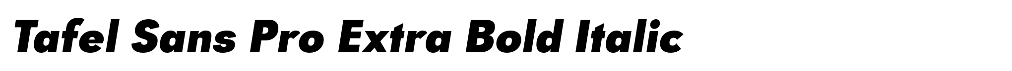 Tafel Sans Pro Extra Bold Italic image